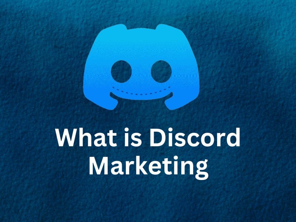 What is Discord Marketing